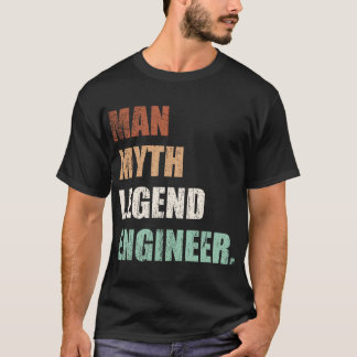 Man Myth Legend Ingenjör T Shirt