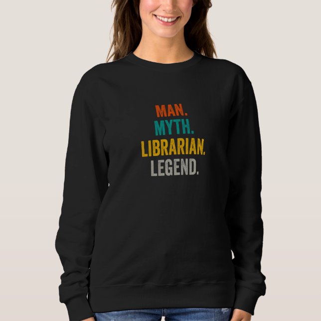 Man Myth Librarian Legend  Library Bookstore Libra T Shirt (Framsida)