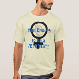 Man nog 2 B en FEMINIST! t-skjorta Tröja