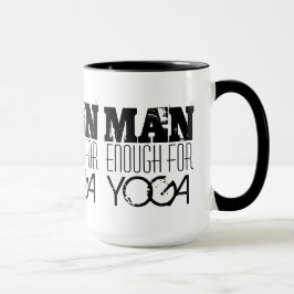 MAN NOG FÖR YOGA-Text Mugg