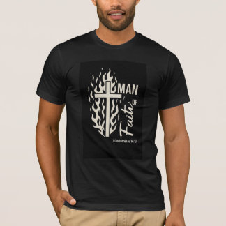 Man of Faith T Shirt