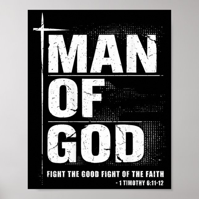 Man Of God Christian Dad Bible Verse Timothy 6 11  Poster (Framsidan)