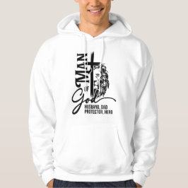 Man of God, Protector & Hero Hoodie