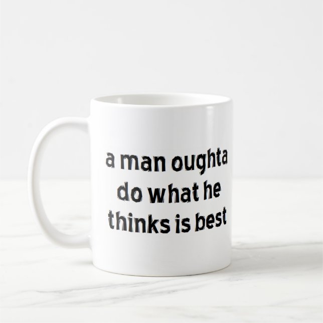 man oughta do kaffemugg (Vänster)