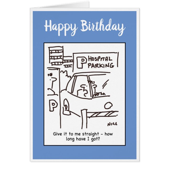 Man på sjukhusparkeringen frågar hur länge han har hälsningskort (Framsidan)