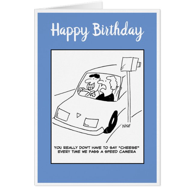 Man säger "ost" som passerar en hastighetskamera hälsningskort (Framsidan)