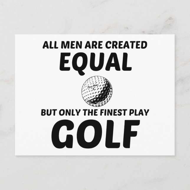 MÄN SKAPADE LIKA MEN DEN FINA SPELAR GOLF VYKORT (Framsida)