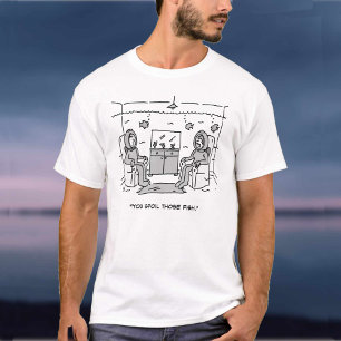 Man Spoils Hans Tropical Fish - Lustig Tecknad på T Shirt