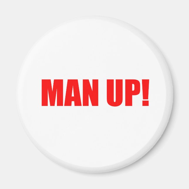 MAN UP MAGNET (Framsidan)