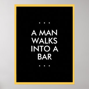 Man Walks Into a Pub Poster