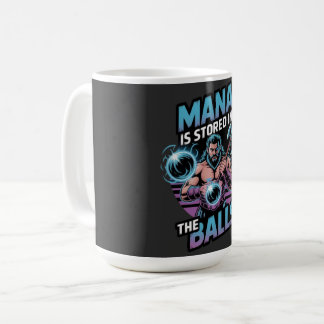 Mana is Stored in The Balls Kaffemugg