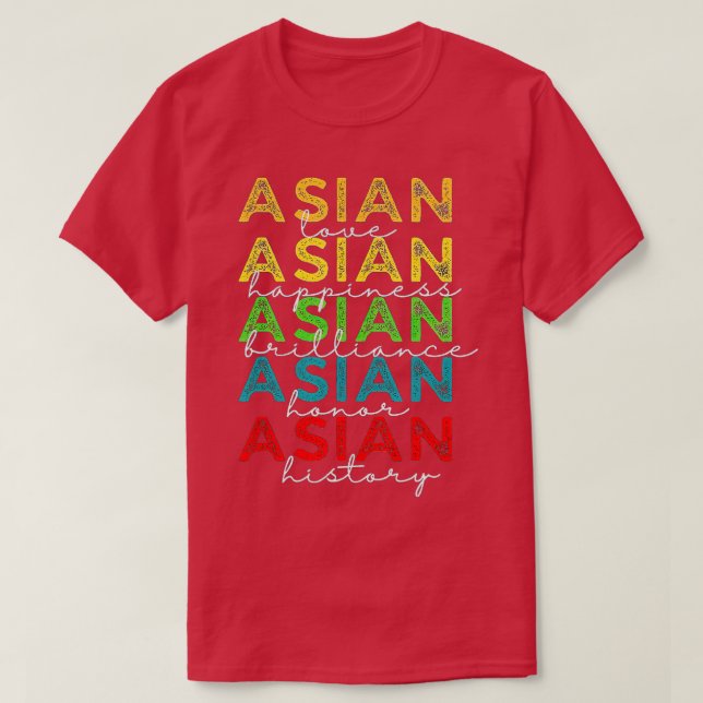 Månad för asiatiskt stöd för Kärlek Happiness AAPI T Shirt (Design framsida)