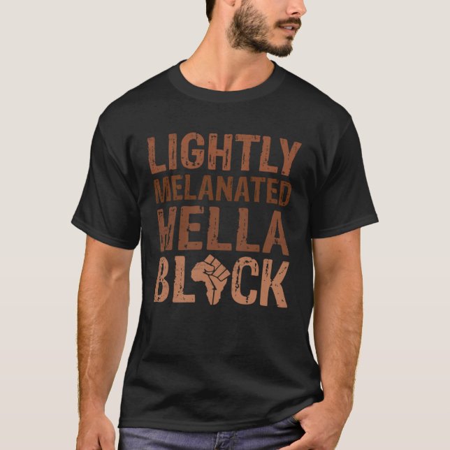 Månad för svart historik LM Melanated Hella BL T Shirt (Framsida)