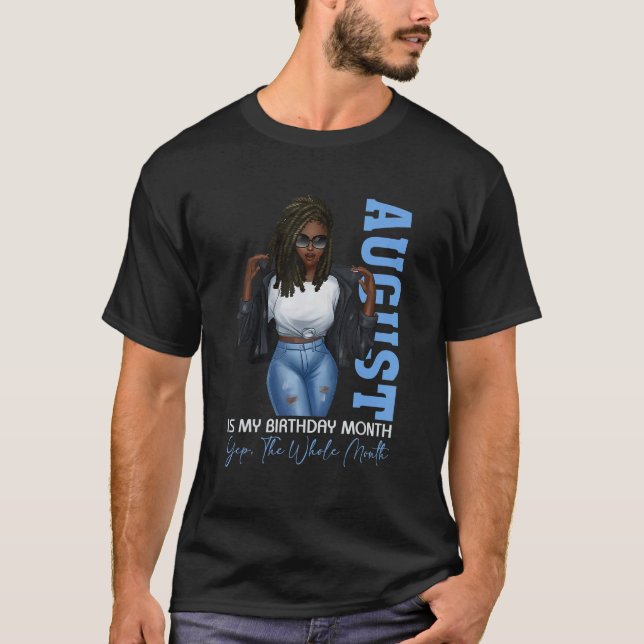Månadens svarta flickor i augusti är min födelseda t shirt (Framsida)