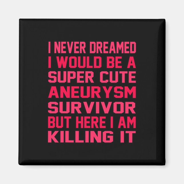 Månadstillägg för Cute Brain Aneurysm Survivor Awa Magnet (Framsidan)