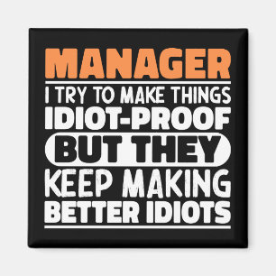 Manager jag försöker göra Sak Roliga meningar Mana Magnet