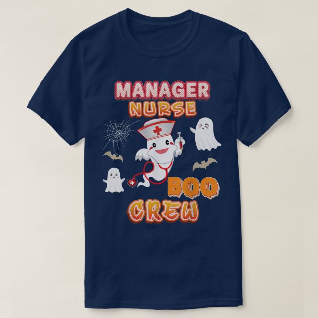 Manager Nurse Boo Crew Halloween Ghost Witch Pumpk T Shirt (Design framsida)