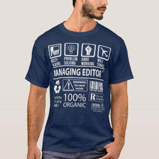 Managing Editor Multitasking Job Gift Item T Shirt