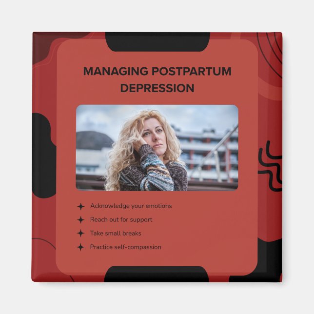 Managing Postpartum Depression Awareness Design Magnet (Framsidan)