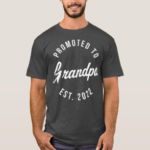 Manar 1:a gången Grandpa EST 2022 New First Grandp T Shirt