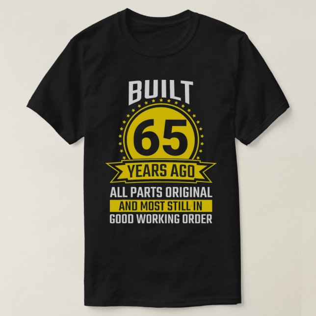 Manar 65e födelsedagsgåvor 65 år Alla delar Urspru T Shirt (Design framsida)