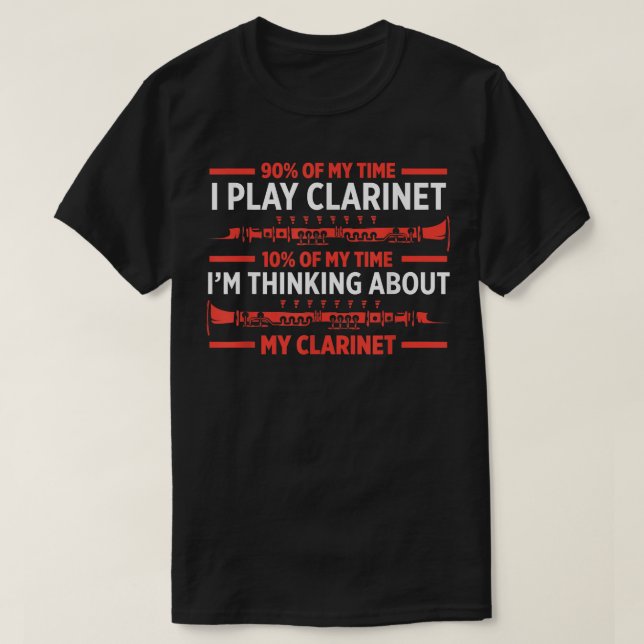 Manar 90 i min tid spelar Clarinet 10 Im-tänkande T Shirt (Design framsida)