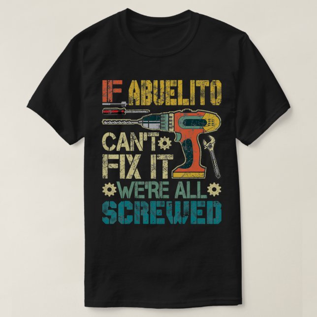 Manar Abuelito kan inte träna det. Vi är alla skan T Shirt (Design framsida)