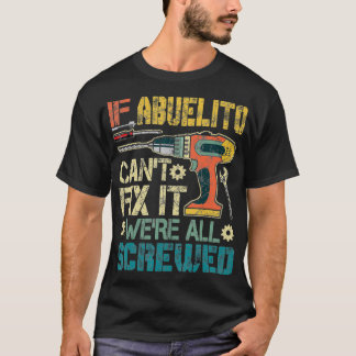 Manar Abuelito kan inte träna det. Vi är alla skan T Shirt