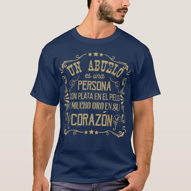 Manar Abuelo Golden Heart Grandpa Abuelo Gifts T Shirt (Framsida)