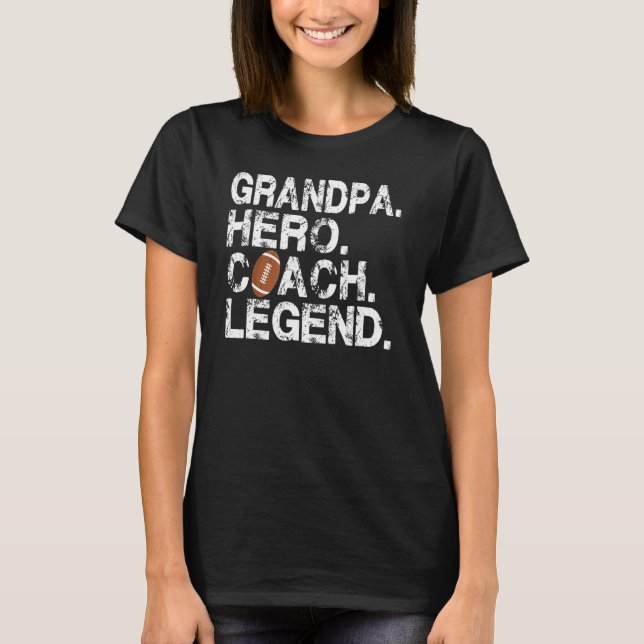 Manar American Football Grandpa Hero Coach Legend  T Shirt (Framsida)