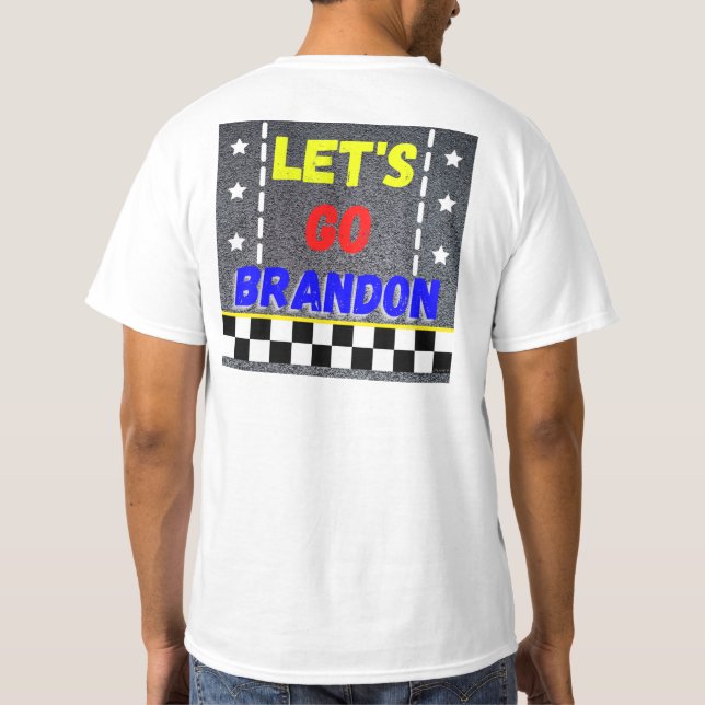Manar anklagWhite Låt oss Go Brandon T-Shirt (Baksida)