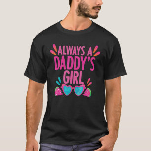 Manar är alltid en Pappor-dotter-Pappa T Shirt