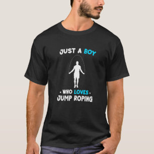 Manar är bara en pojke som Kärlek Jumping Rope Ski T Shirt