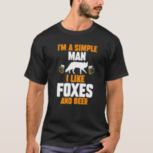 Manar är en enkel man som jag gillar rävar och öl t shirt