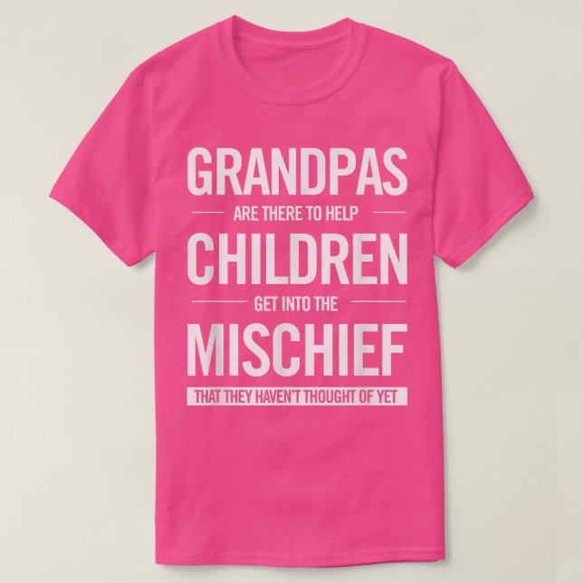 Manar är en fin morfar, gå in i MisChief De har T Shirt (Design framsida)