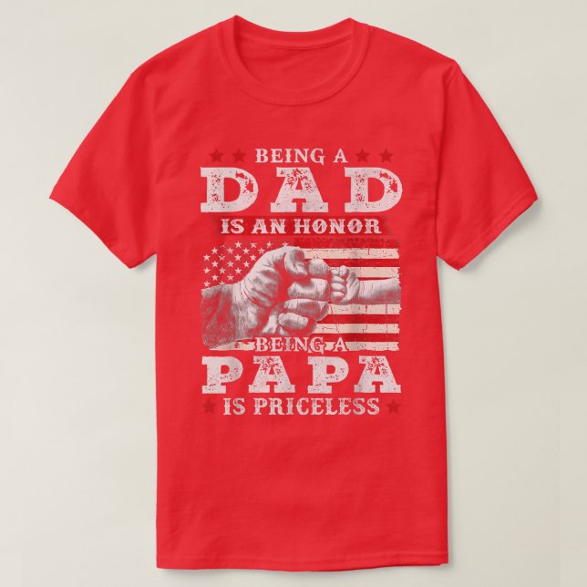 Manar är en heder att vara Pappa är ovärderlig T Shirt (Design framsida)
