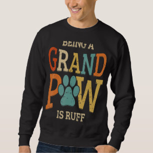 Manar är en stor Tass är Ruff Hund Grandpa 1 Lång Ärmad Tröja