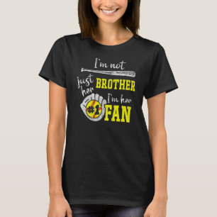 Manar är inte bara hennes bror, utan hennes 1 Fläk T Shirt