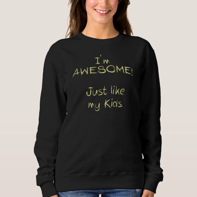 Manar är jag Fantastisk precis som mina barn Lyckl T Shirt (Framsida)
