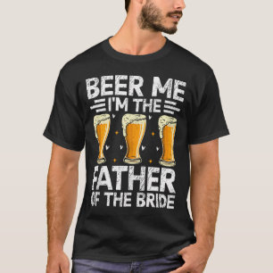 Manar är jag Far i Bride Giftermål T Shirt