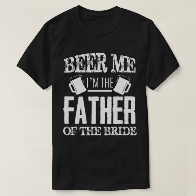 Manar är jag i Far på Bride Pappor T Shirt (Design framsida)