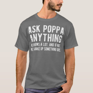 Manar Ask Poppa Allt Grandpa Poppa Farfar T Shirt