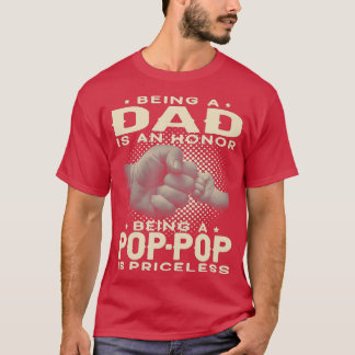 Manar Att vara PAPPA är en HONOR Att vara ett POPP T Shirt