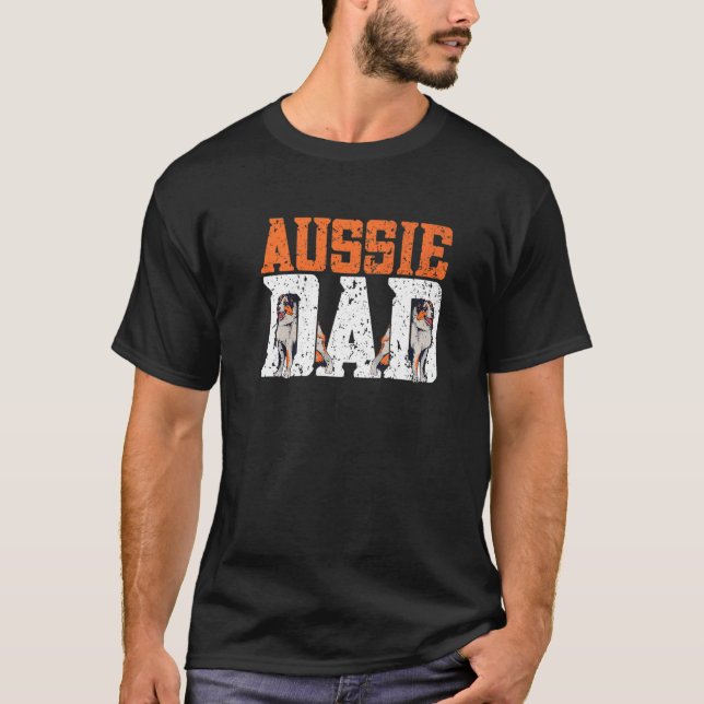 Manar Aussie Pappa Aussie Owner Australian shepher T Shirt (Framsida)