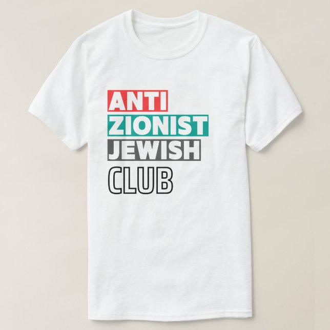 Manar av den antisionistiska judiska Klubben T Shirt (Design framsida)