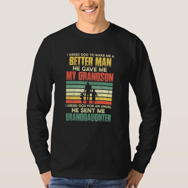 Manar bad jag Gud att göra mig till en bättre man  T Shirt (Framsida)
