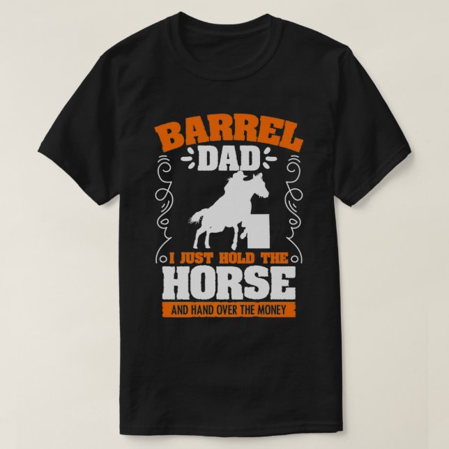 Manar Barrel Pappa Barrel Tävla Rodeo Horse Racer  T Shirt (Design framsida)