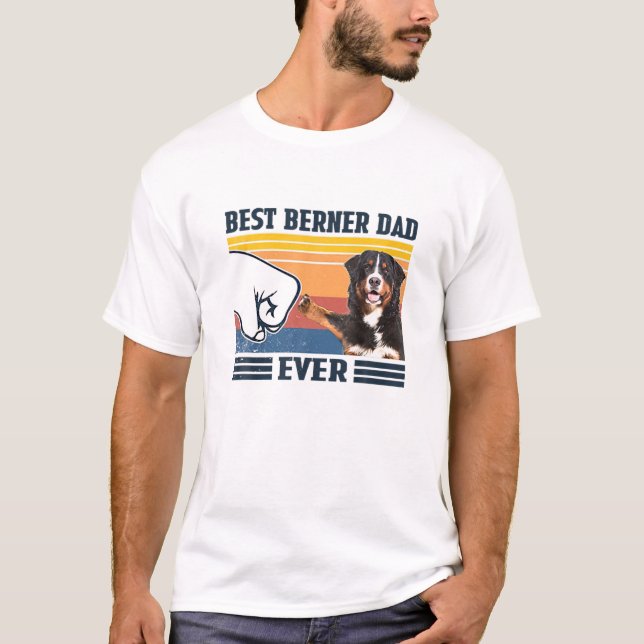 Manar bästa Bernese Mountain Hund Pappa Alltid Rol T Shirt (Framsida)