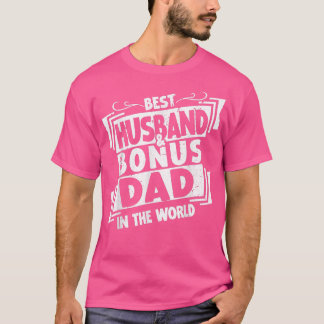 Manar bästa Bonus Pappa & Make i Far i världen" T Shirt