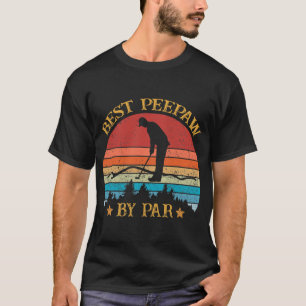 Manar bästa peepaw per par Fars dag Golf Älskare T Shirt